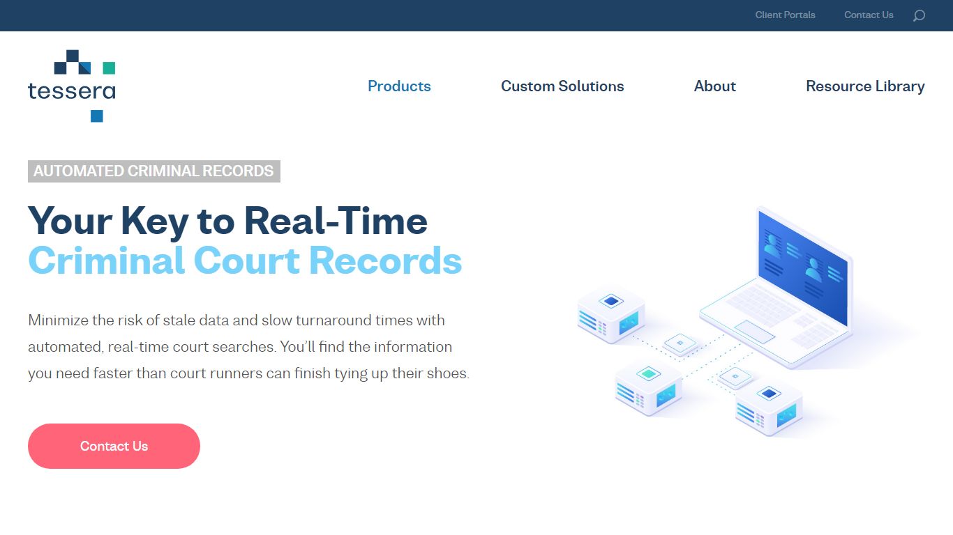 On Demand Court Records & Automated Criminal Records - Tessera Data